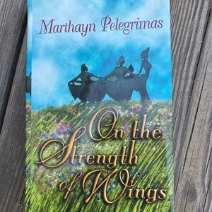 ‘ON THE STRENGTH OF THE WINGS’ BOOK BY PELEGRIMAS